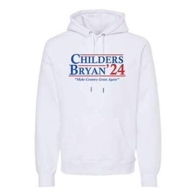 Childers Bryan 2024 Make Country Great Again Premium Hoodie