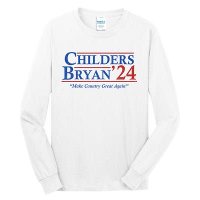 Childers Bryan 2024 Make Country Great Again Tall Long Sleeve T-Shirt