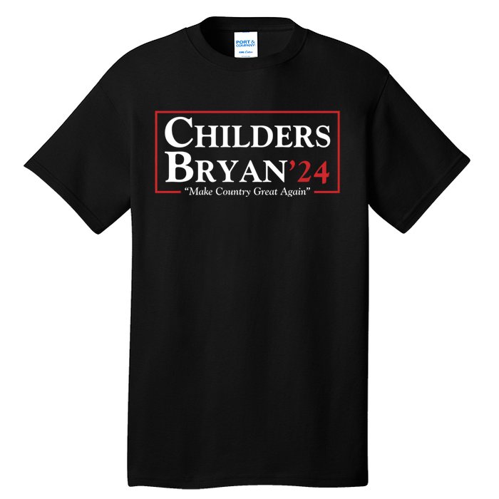 Childers Bryan 2024 Make Country Great Again Tall T-Shirt