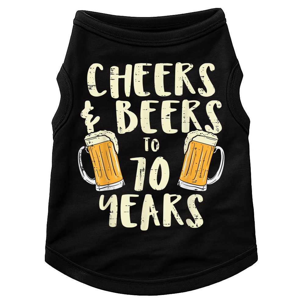  Cheers Beers 70 Years Old 70th Birthday Drinking Gift  Doggie Tank