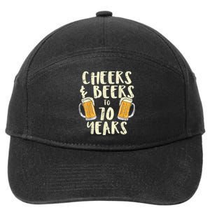  Cheers Beers 70 Years Old 70th Birthday Drinking Gift  7-Panel Snapback Hat