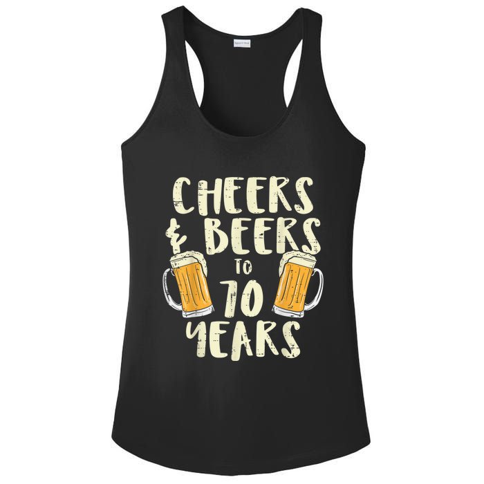  Cheers Beers 70 Years Old 70th Birthday Drinking Gift  Ladies PosiCharge Competitor Racerback Tank