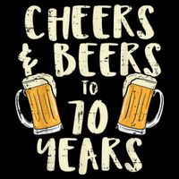  Cheers Beers 70 Years Old 70th Birthday Drinking Gift  Toddler T-Shirt