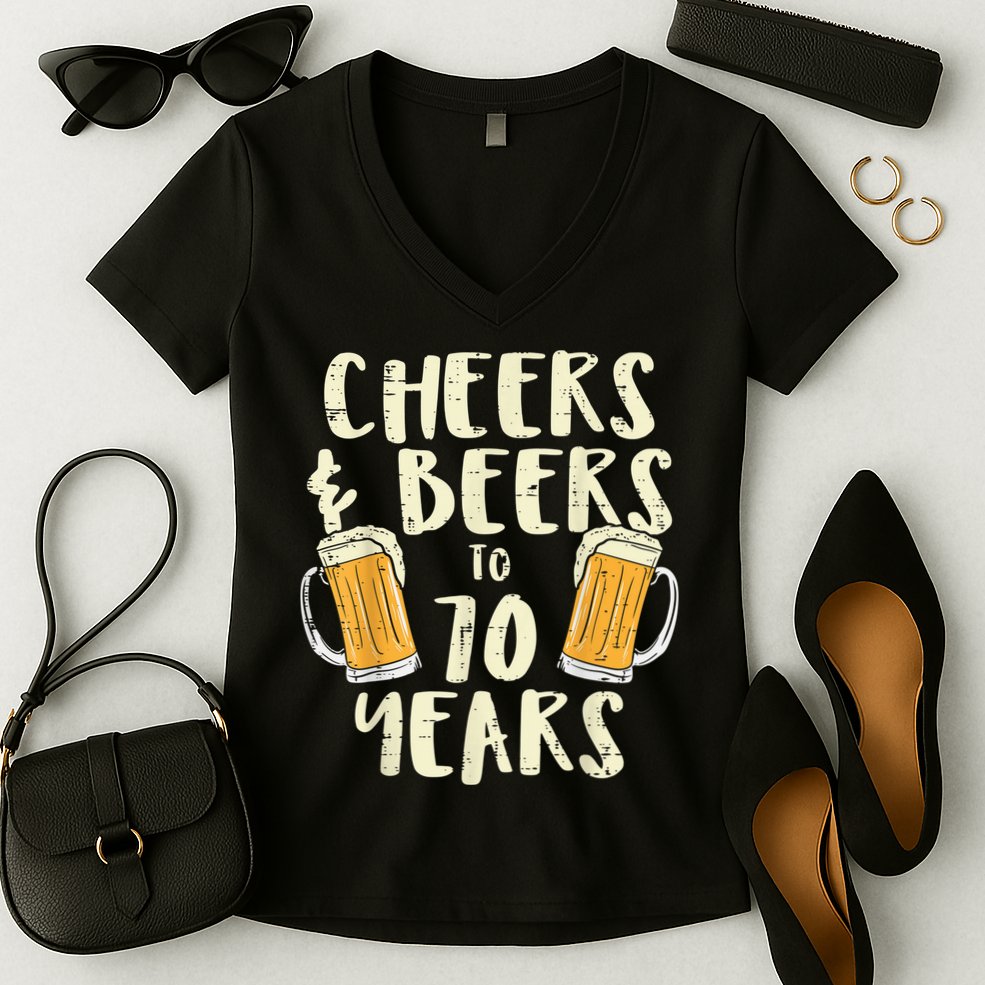  Cheers Beers 70 Years Old 70th Birthday Drinking Gift  Women's V-Neck T-Shirt