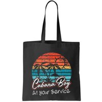 CABANA BOY AT YOUR SERVICE POOL PARTY BOY BARTENDER FUNNY Bag