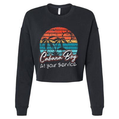 CABANA BOY AT YOUR SERVICE POOL PARTY BOY BARTENDER FUNNY Cropped Pullover Crew