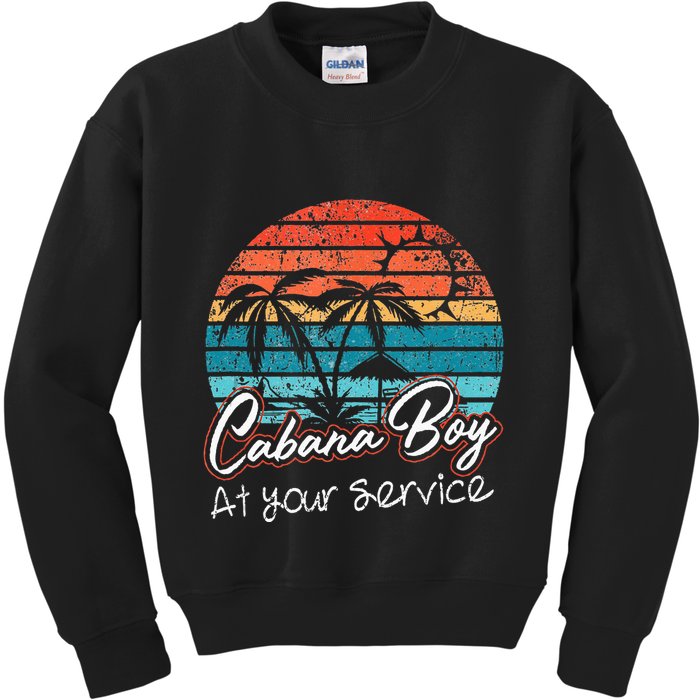 CABANA BOY AT YOUR SERVICE POOL PARTY BOY BARTENDER FUNNY Kids Sweatshirt