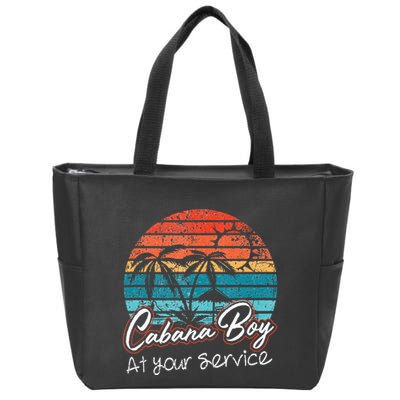 CABANA BOY AT YOUR SERVICE POOL PARTY BOY BARTENDER FUNNY Zip Tote Bag
