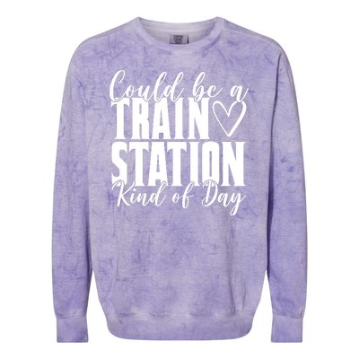 Could Be A Train Station Kind Of Day Colorblast Crewneck Sweatshirt