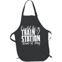 Could Be A Train Station Kind Of Day Apron