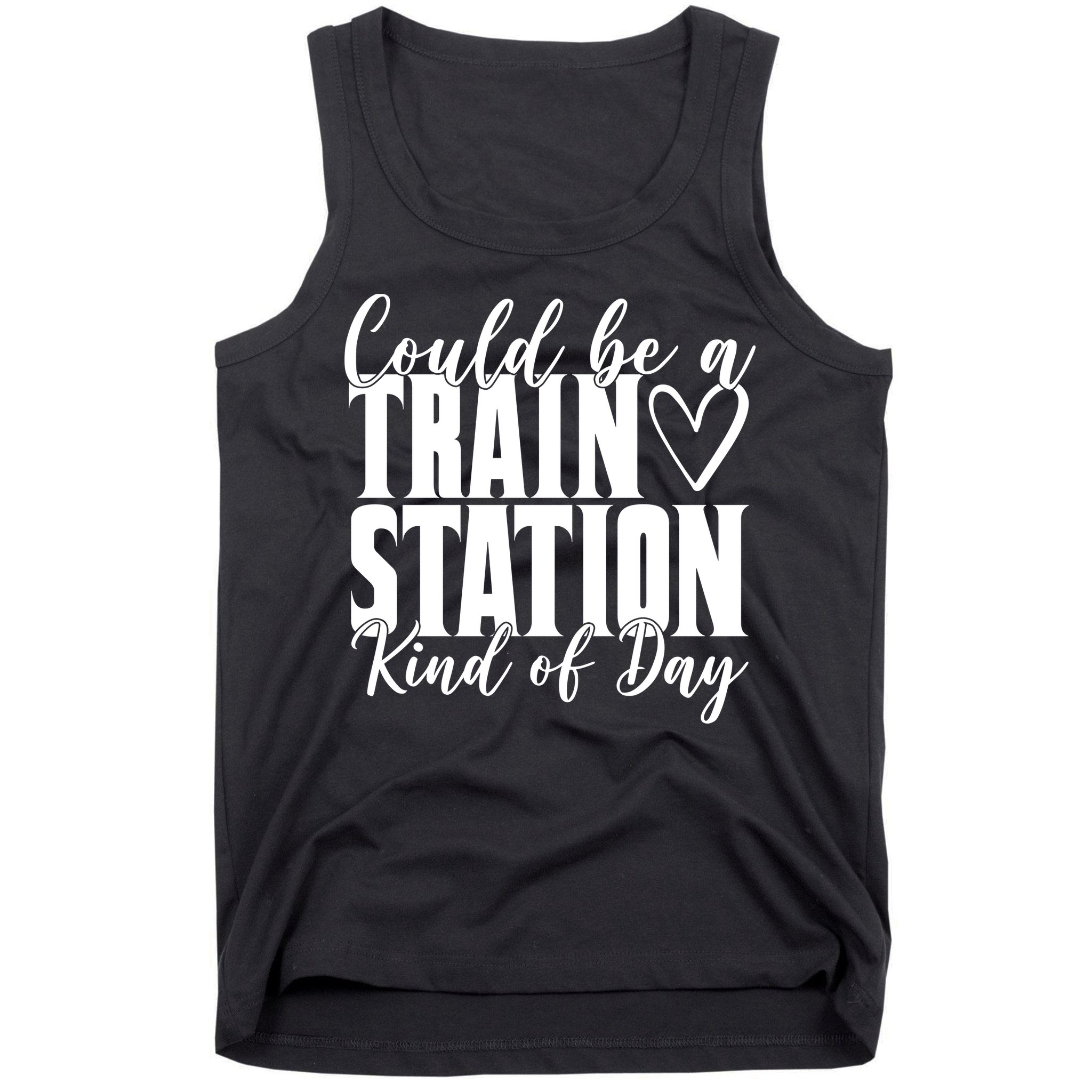Could Be A Train Station Kind Of Day Tank Top