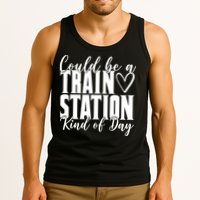 Could Be A Train Station Kind Of Day Tank Top