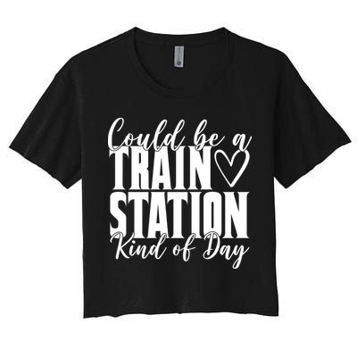 Could Be A Train Station Kind Of Day Crop Top