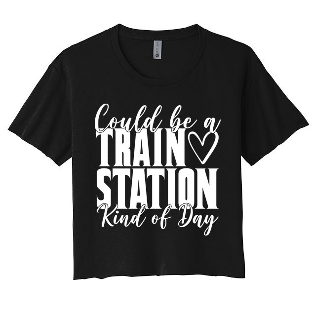 Could Be A Train Station Kind Of Day Crop Top
