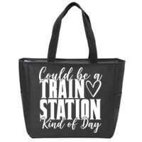 Could Be A Train Station Kind Of Day Zip Tote Bag