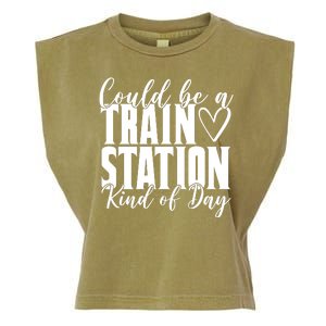 Could Be A Train Station Kind Of Day Garment-Dyed Women's Muscle Tee