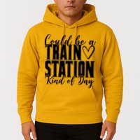 Could Be A Train Station Kind Of Day Hoodie