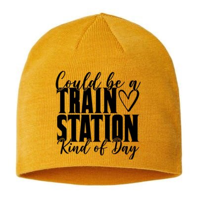 Could Be A Train Station Kind Of Day Sustainable Beanie