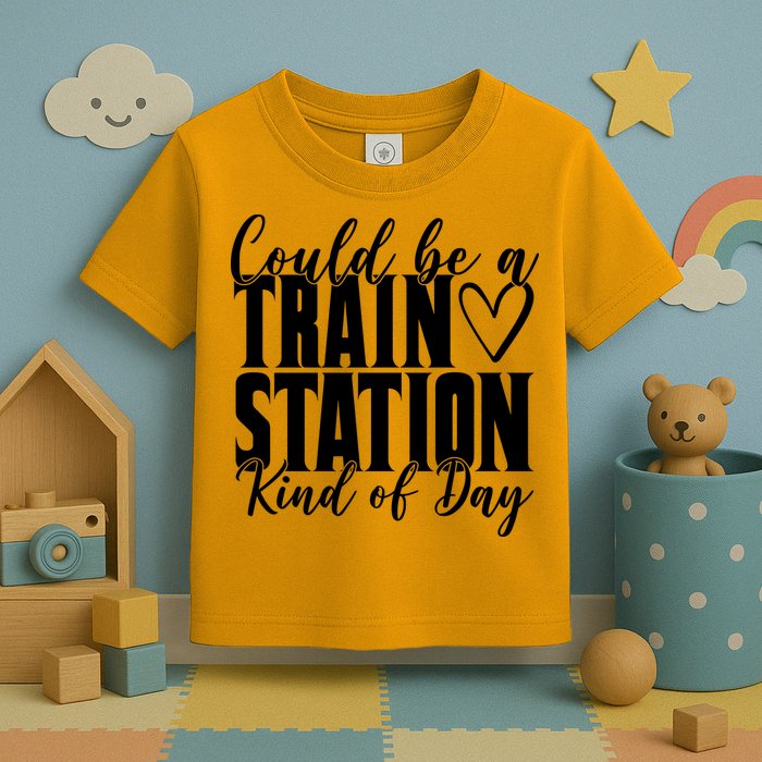 Could Be A Train Station Kind Of Day Toddler T-Shirt