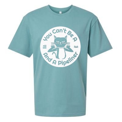 CanT Be A...And A Pipeliner Sueded Cloud Jersey T-Shirt