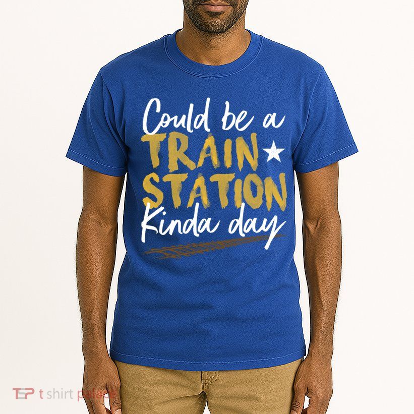 Could Be A Train Station Kind Of Day Womens Tall T-Shirt