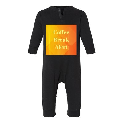 Coffee Break Alert Premium Infant Fleece One Piece