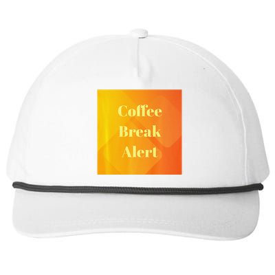 Coffee Break Alert Premium Snapback Five-Panel Rope Hat