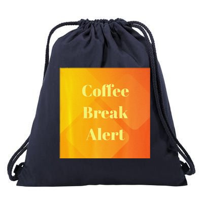 Coffee Break Alert Premium Drawstring Bag