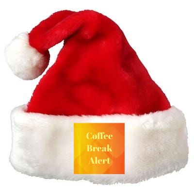 Coffee Break Alert Premium Premium Christmas Santa Hat