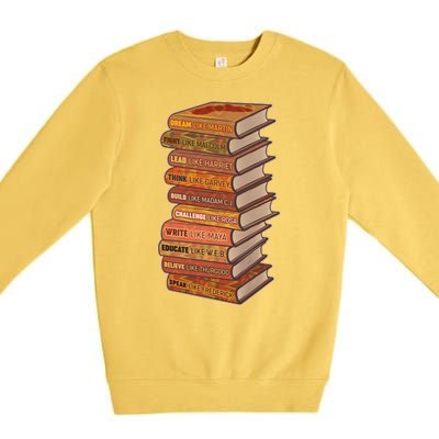 Celebrate Black African American History Figures Books Premium Crewneck Sweatshirt