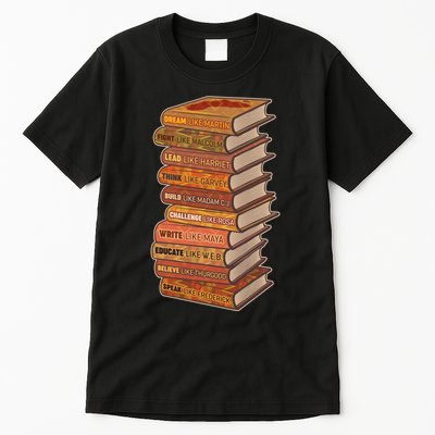 Celebrate Black African American History Figures Books Tall T-Shirt