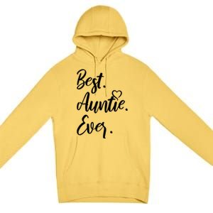 Cute Best Auntie Ever Tops For Aunts Gift Premium Pullover Hoodie