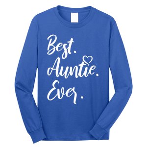 Cute Best Auntie Ever Tops For Aunts Gift Long Sleeve Shirt