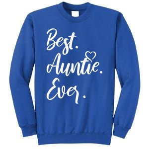 Cute Best Auntie Ever Tops For Aunts Gift Sweatshirt