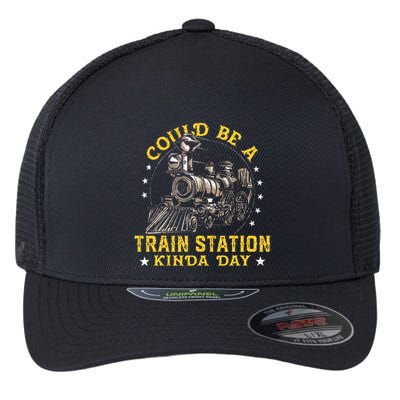 Could Be A Train Station Kinda Day Flexfit Unipanel Trucker Cap