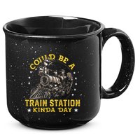 Could Be A Train Station Kinda Day 15oz Campfire Ceramic Mug