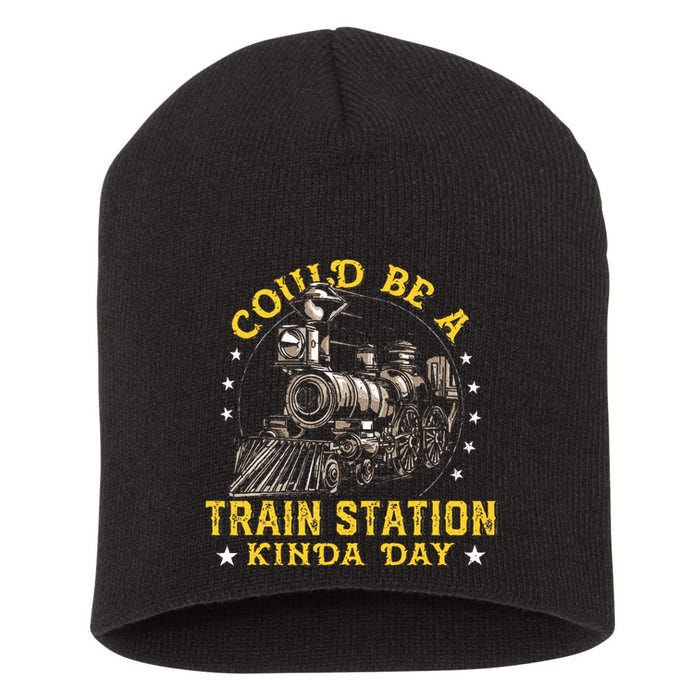 Could Be A Train Station Kinda Day Short Acrylic Beanie