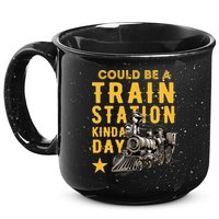 Could Be A Train Station Kinda Day 15oz Campfire Ceramic Mug