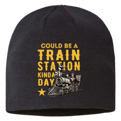 Could Be A Train Station Kinda Day Sustainable Beanie