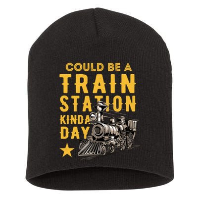 Could Be A Train Station Kinda Day Short Acrylic Beanie