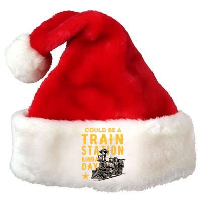 Could Be A Train Station Kinda Day Premium Christmas Santa Hat