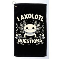 Cute Blue Axolotl Kawaii Funny I Axolotl Questions Golf Towel