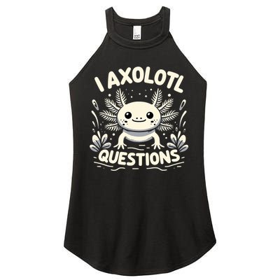 Cute Blue Axolotl Kawaii Funny I Axolotl Questions Women's Perfect Tri Rocker Tank