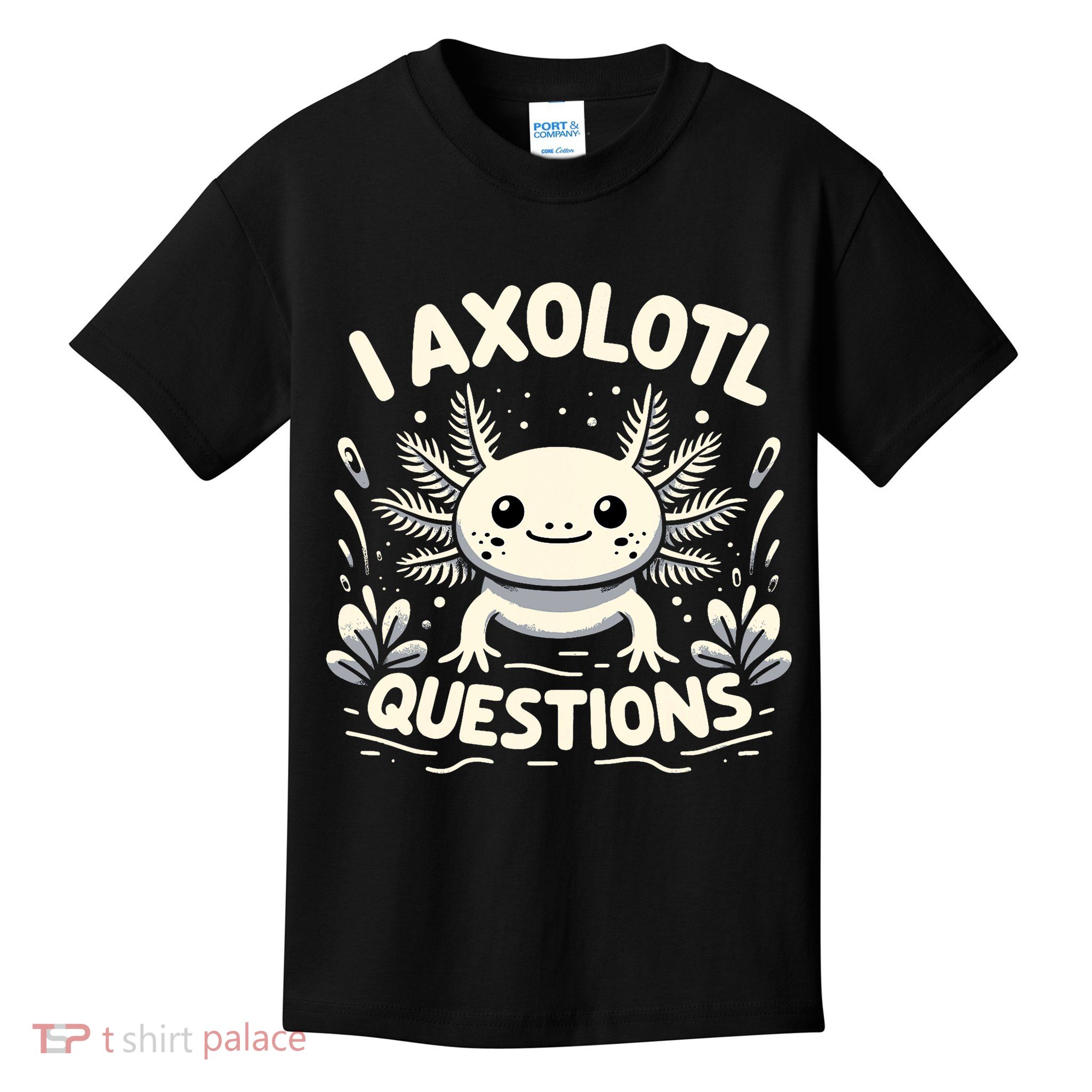 Cute Blue Axolotl Kawaii Funny I Axolotl Questions Kids T-Shirt