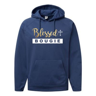 Christian Blessed And Bougie Bae Melanin Black And Magic Gift Performance Fleece Hoodie