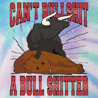Can't Bullshit A Bull Shitter Funny Legacy Tie Dye Trucker Hat