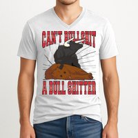 Can't Bullshit A Bull Shitter Funny V-Neck T-Shirt