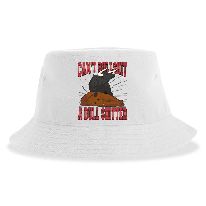 Can't Bullshit A Bull Shitter Funny Sustainable Bucket Hat