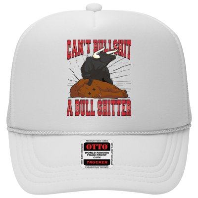 Can't Bullshit A Bull Shitter Funny Trucker Hat