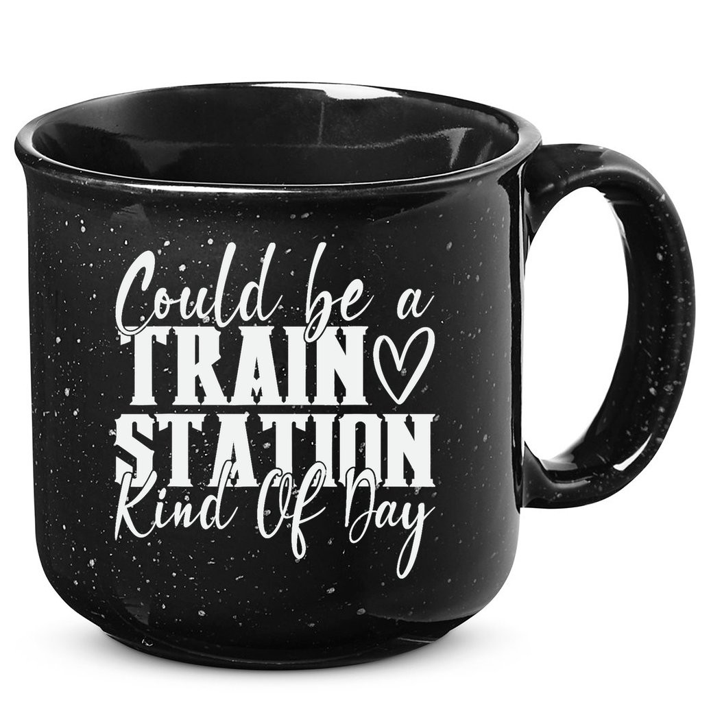 Could Be A Train Station Kinda Day 15oz Campfire Ceramic Mug